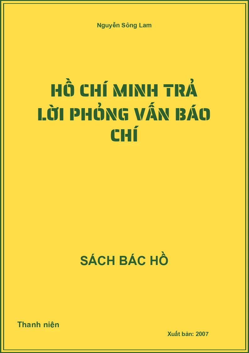 Hồ Chí Minh trả lời phỏng vấn báo chí