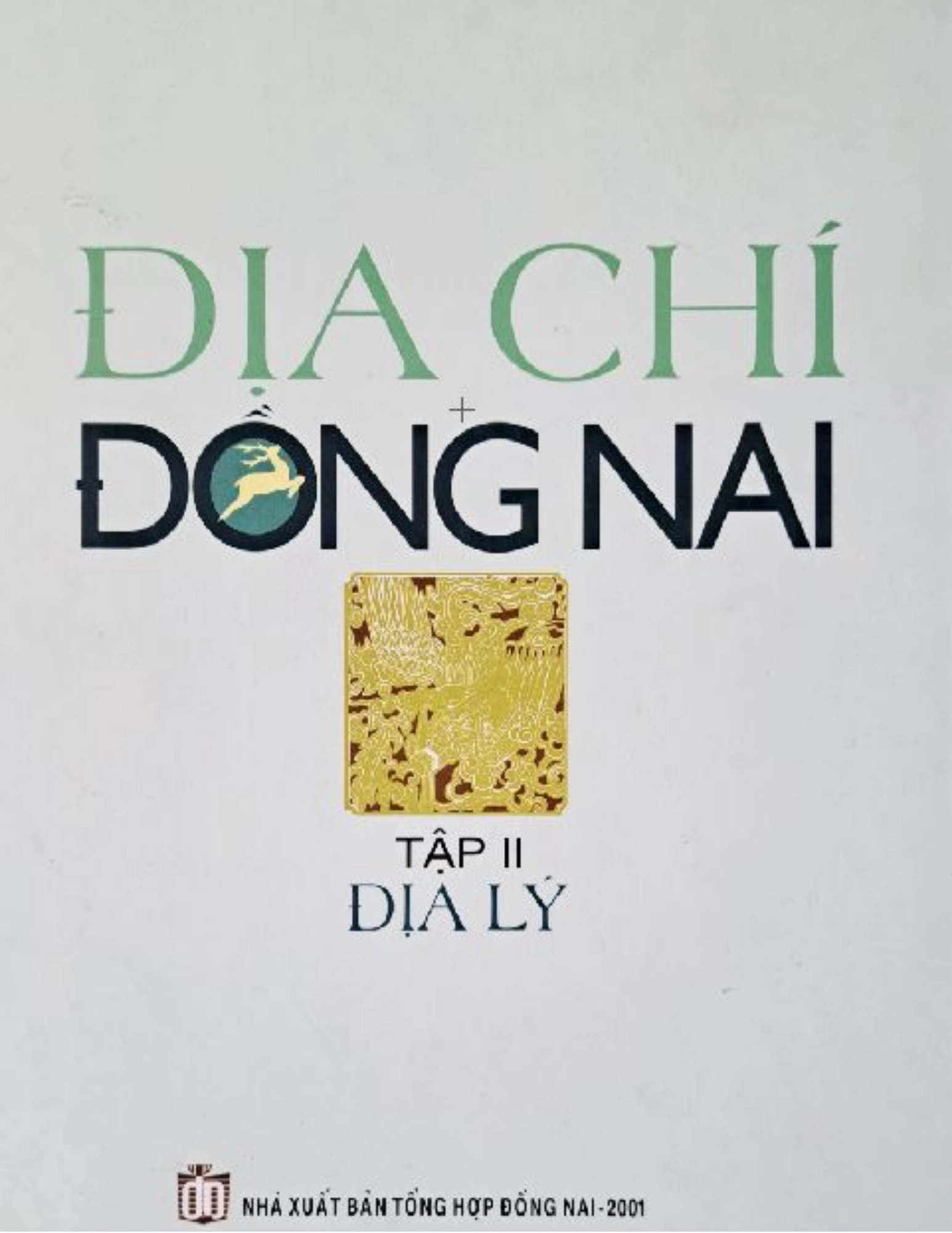 Địa chí Đồng Nai (Tập 2: Địa lý)
