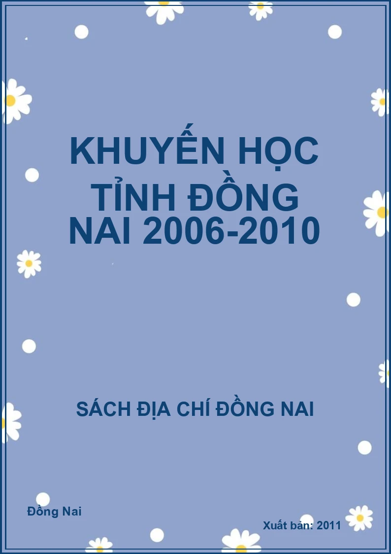 Khuyến học tỉnh Đồng Nai 2006-2010