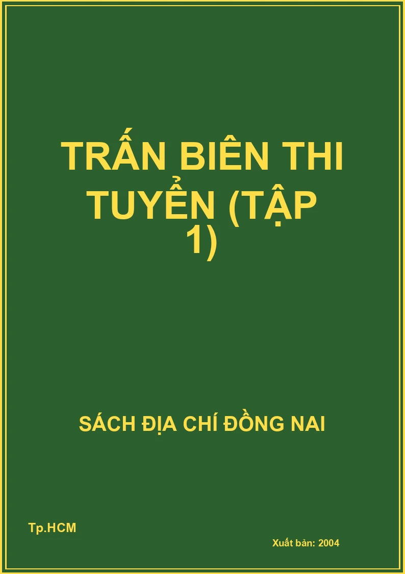 Trấn Biên thi tuyển (Tập 1)