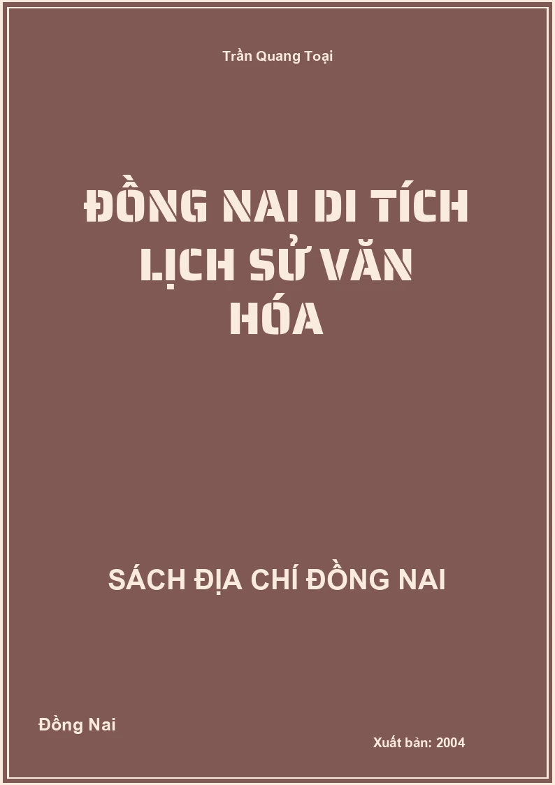 Đồng Nai di tích lịch sử văn hóa