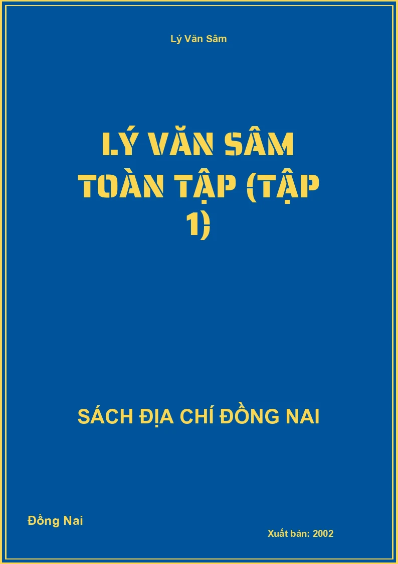 Lý Văn Sâm toàn tập (Tập 1)