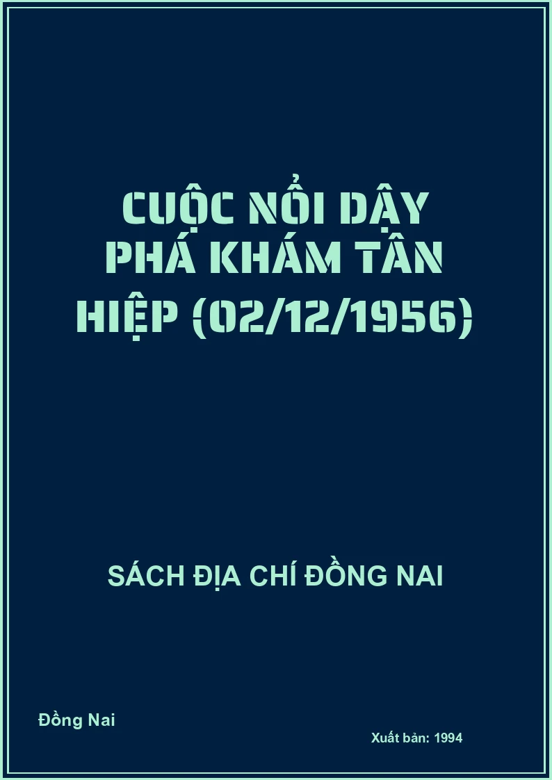 Cuộc nổi dậy phá khám Tân Hiệp (02/12/1956)