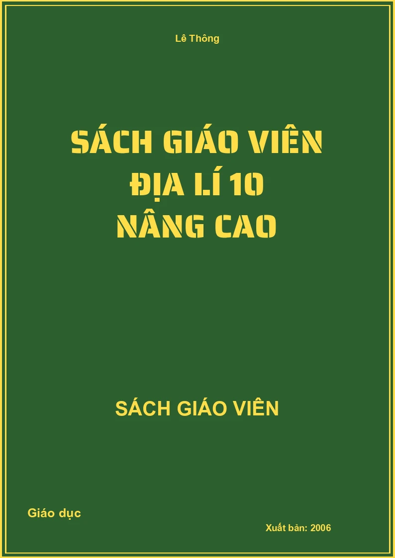 Sách giáo viên Địa lí 10 nâng cao