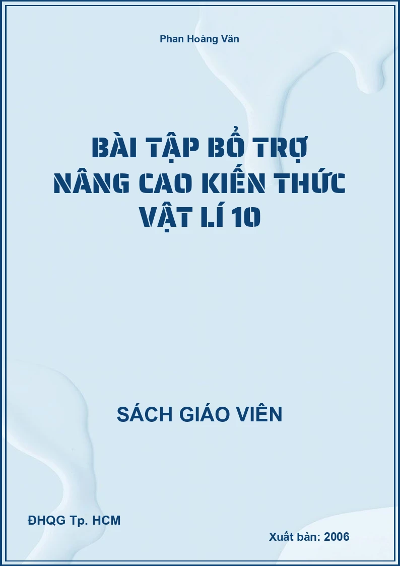 Bài tập bổ trợ nâng cao kiến thức Vật lí 10