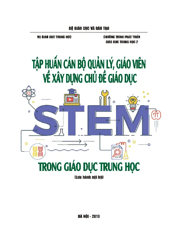 Tập huấn cán bộ quản lý, giáo viên về xây dựng chủ đề giáo dục STEM trong giáo dục trung học