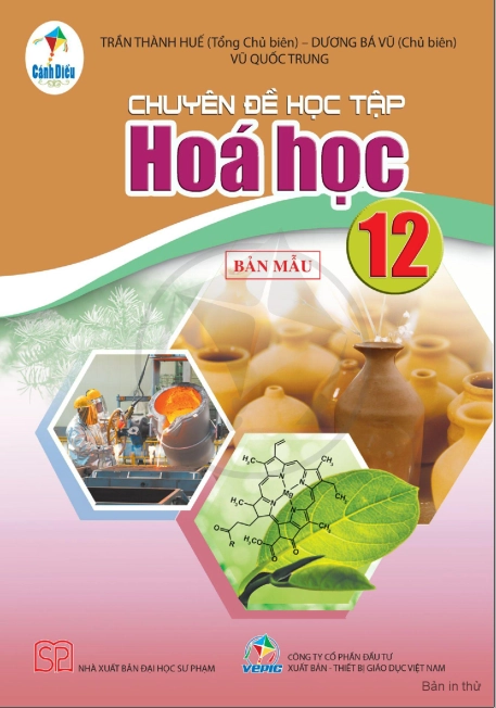 Chuyên đề học tập Hóa học 12 - Cánh diều
