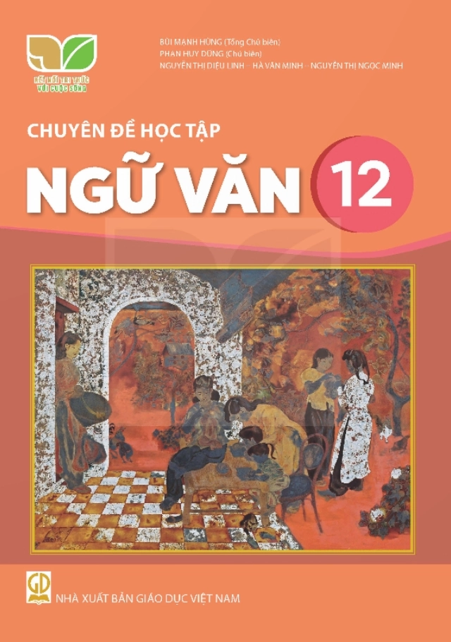 Chuyên đề học tập Ngữ văn 12 - Kết nối tri thức