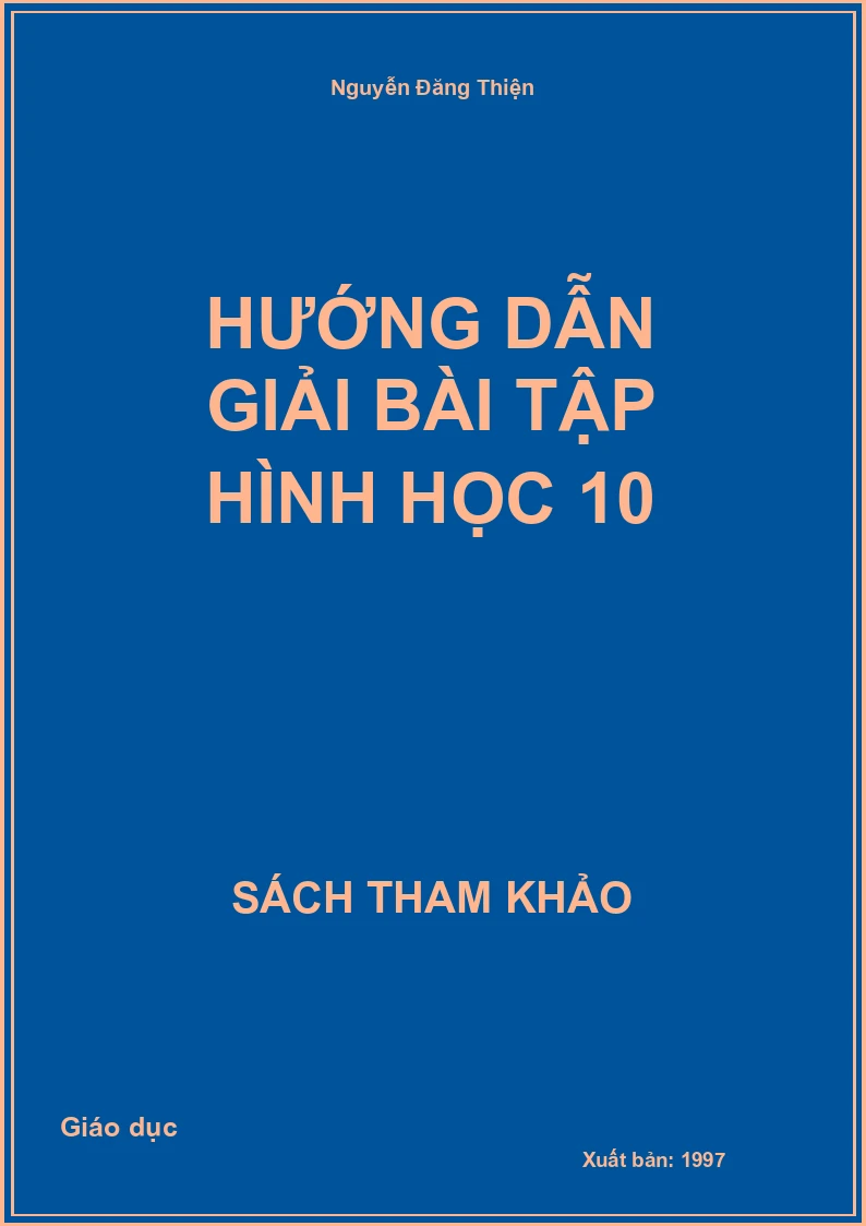 Hướng dẫn giải bài tập Hình học 10