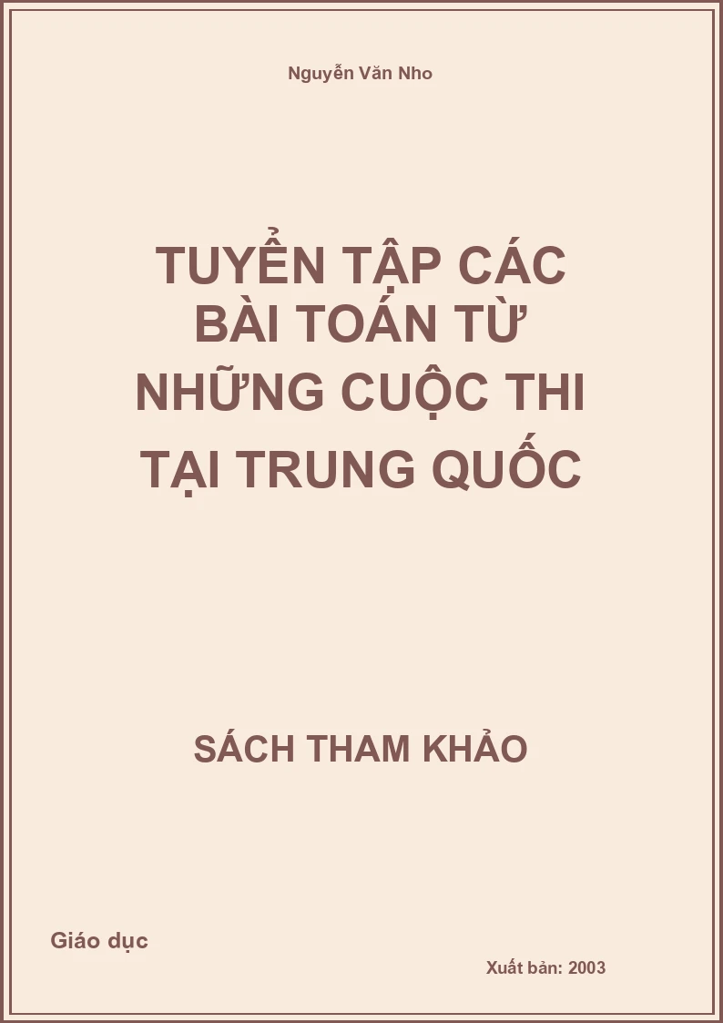 Tuyển tập các bài toán từ những cuộc thi tại Trung Quốc