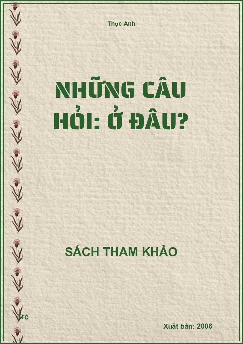 Những câu hỏi: Ở đâu?