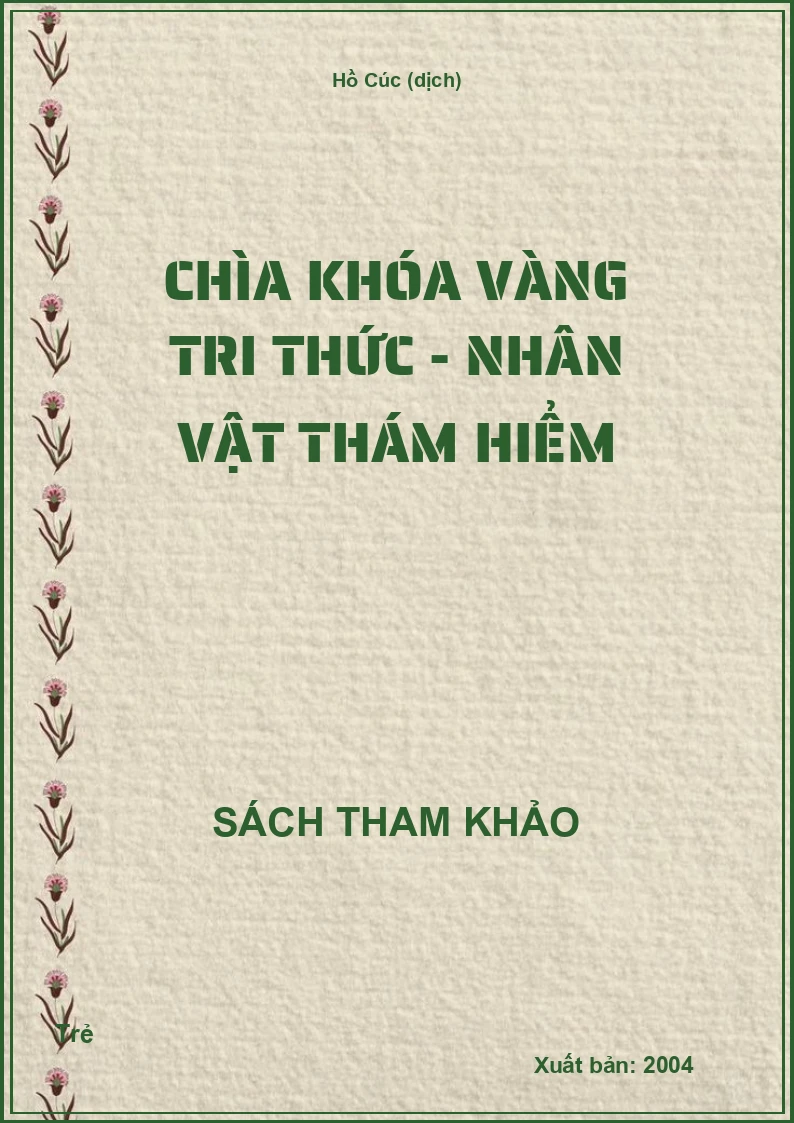 Chìa khóa vàng tri thức - Nhân vật thám hiểm