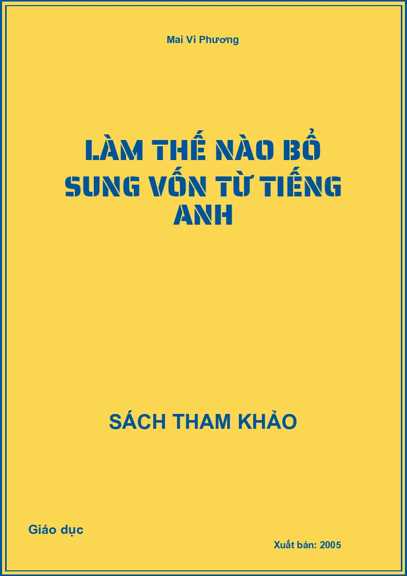 Làm thế nào bổ sung vốn từ tiếng Anh