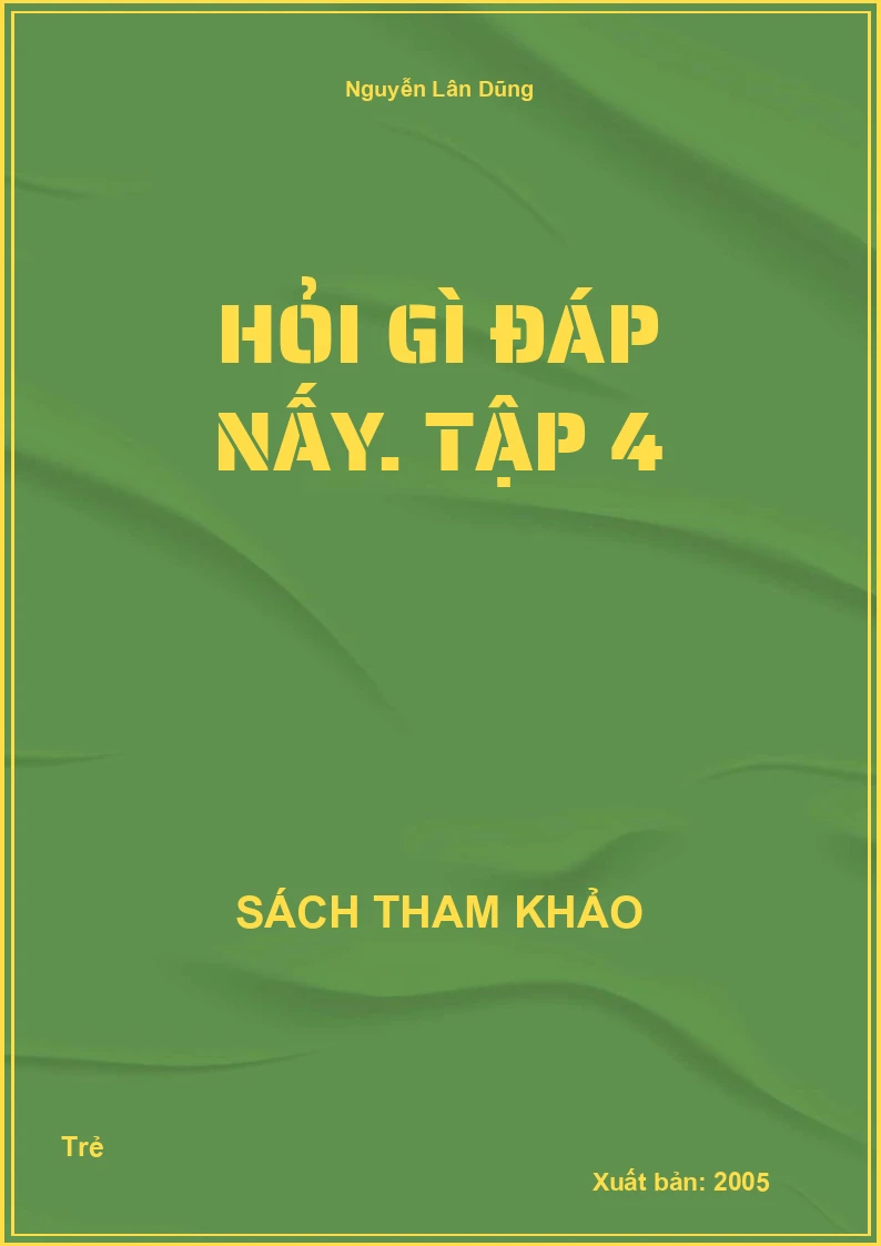 Hỏi gì đáp nấy. Tập 4