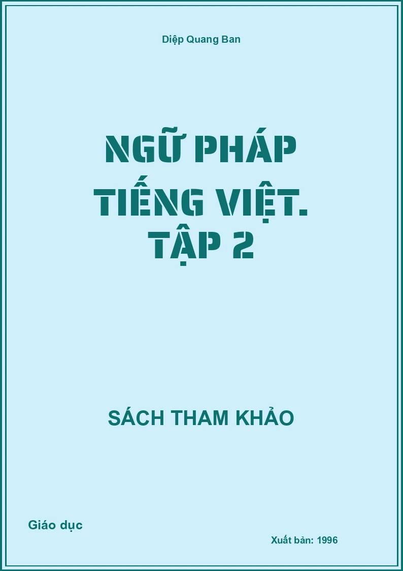 Ngữ pháp tiếng Việt. Tập 2