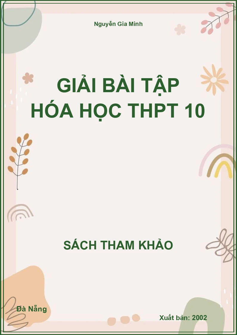 Giải bài tập Hóa học THPT 10