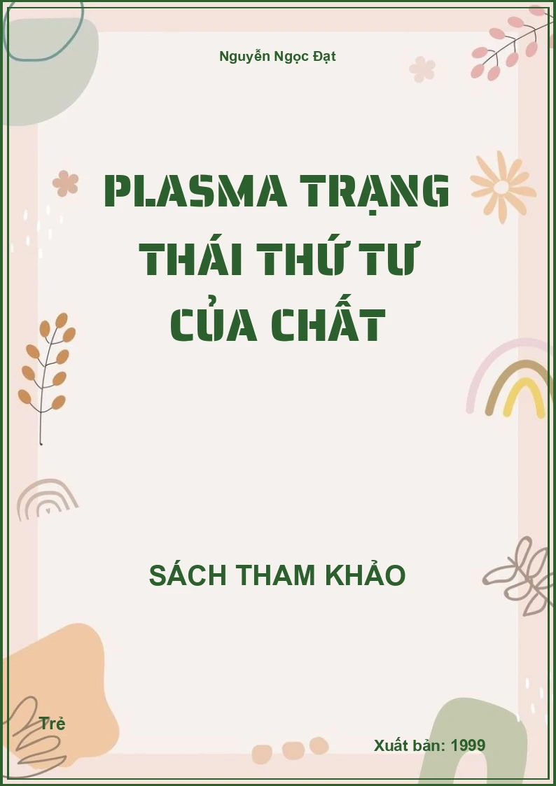 Plasma trạng thái thứ tư của chất
