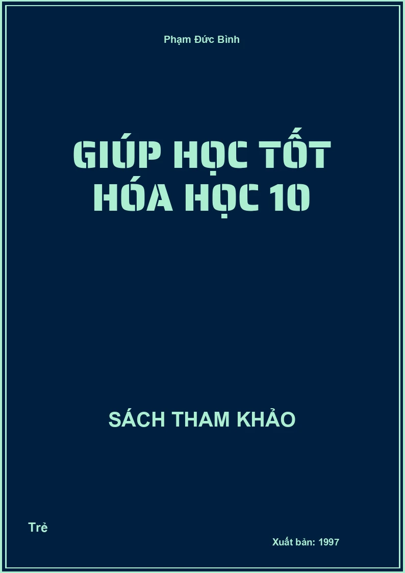 Giúp học tốt Hóa học 10