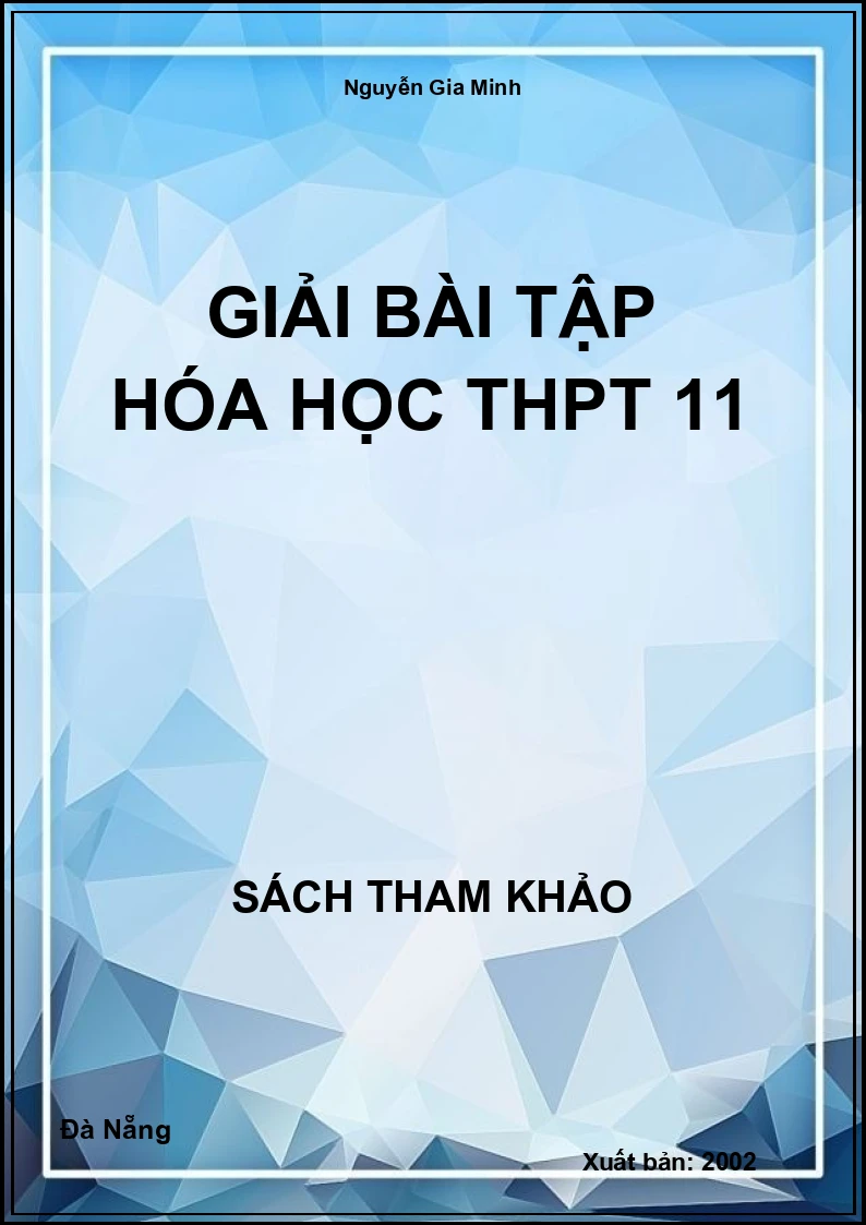 Giải bài tập Hóa học THPT 11