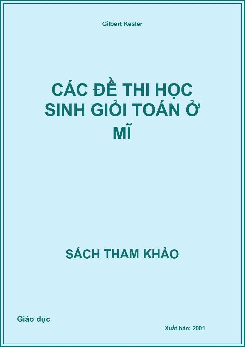 Các đề thi học sinh giỏi toán ở Mĩ