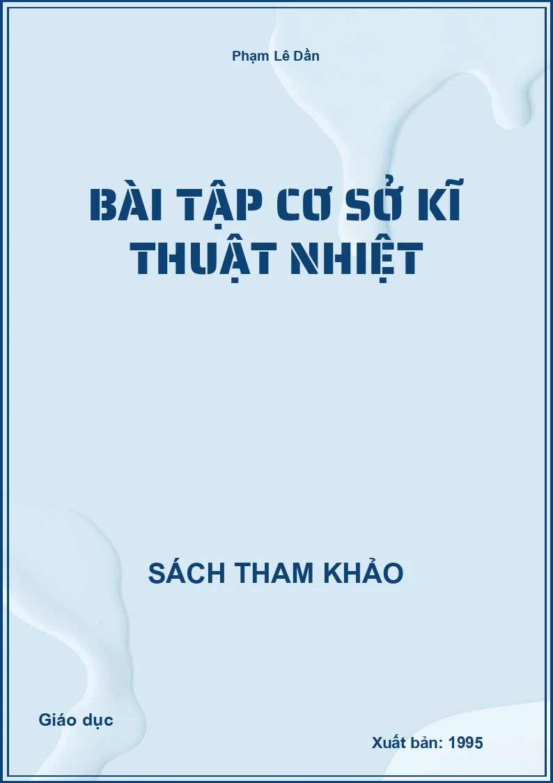 Bài tập cơ sở kĩ thuật nhiệt