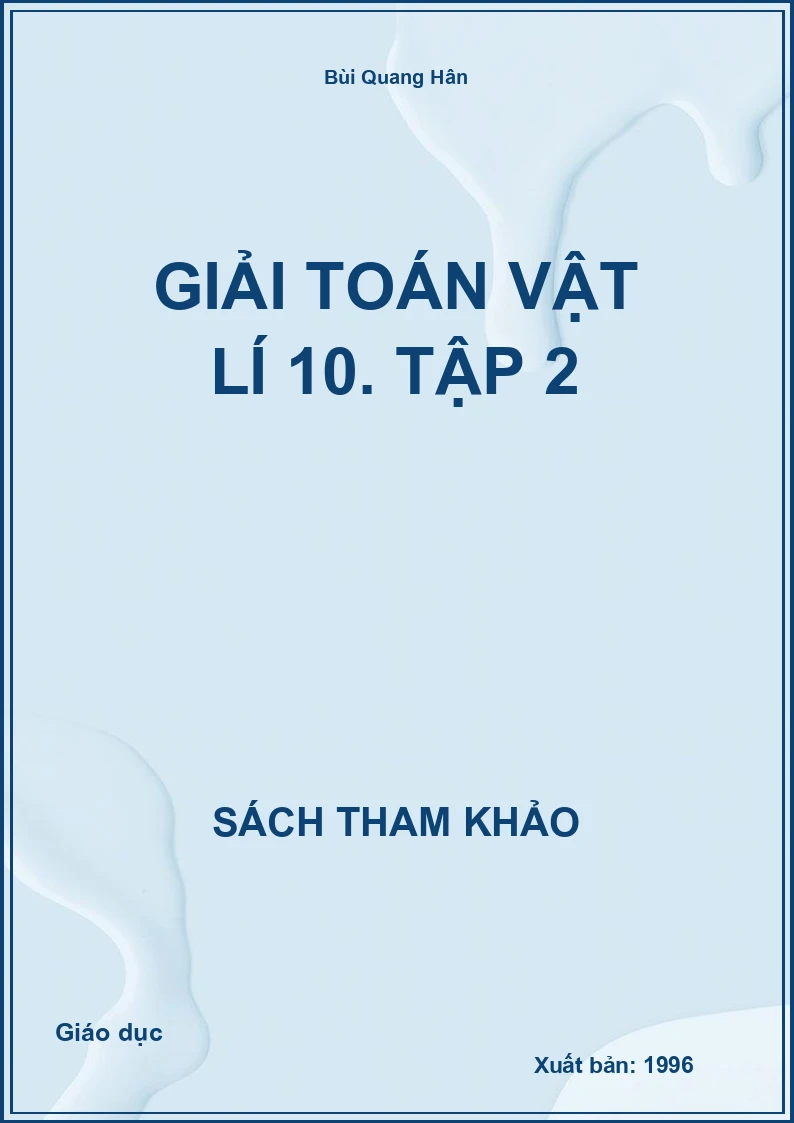 Giải toán Vật lí 10. Tập 2