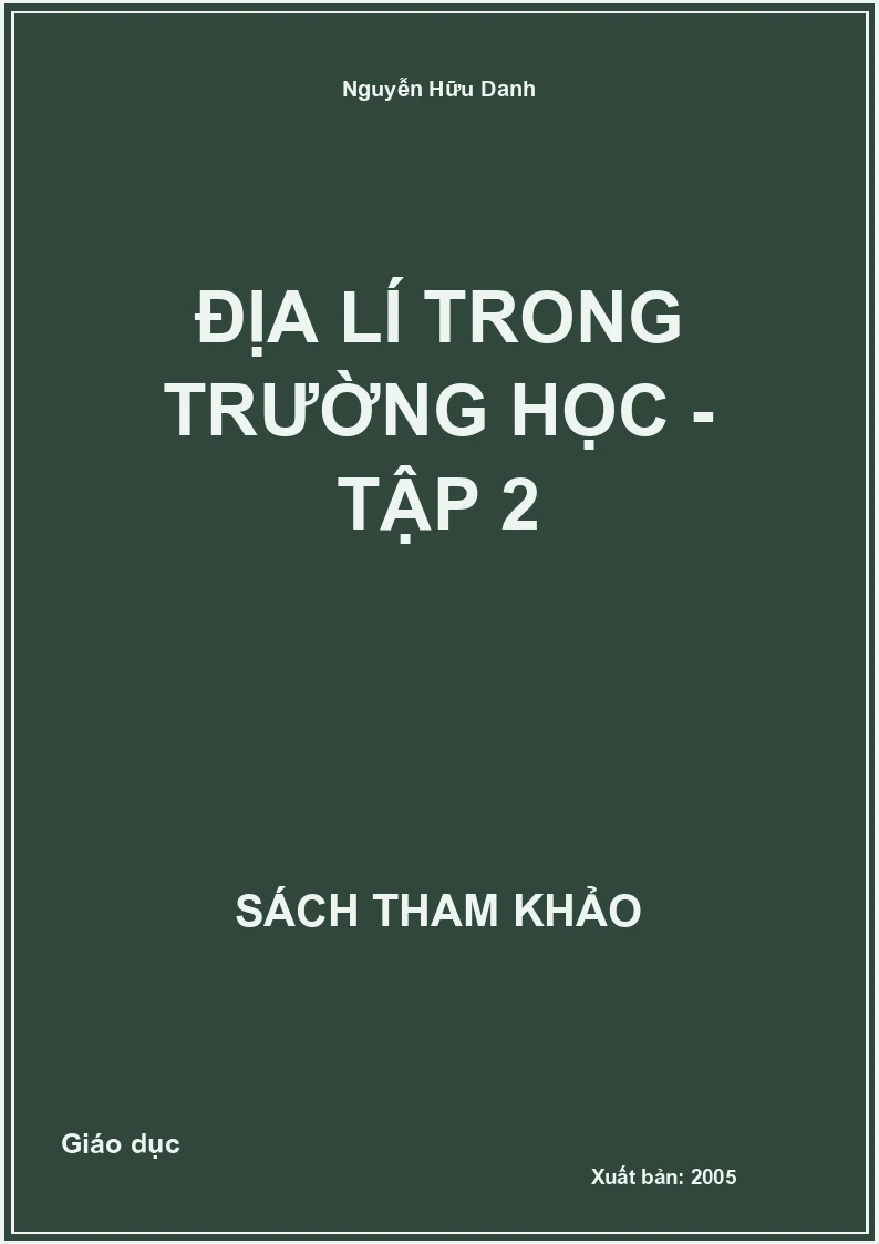 Địa lí trong trường học - Tập 2