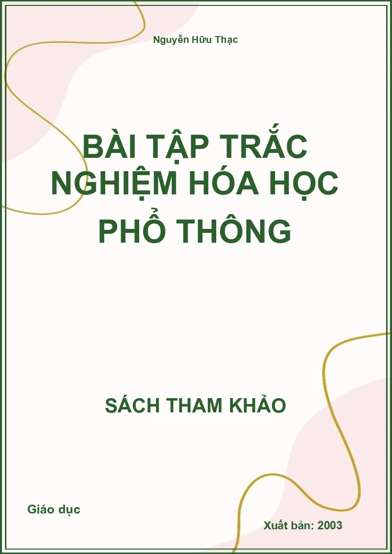 Bài tập trắc nghiệm Hóa học phổ thông