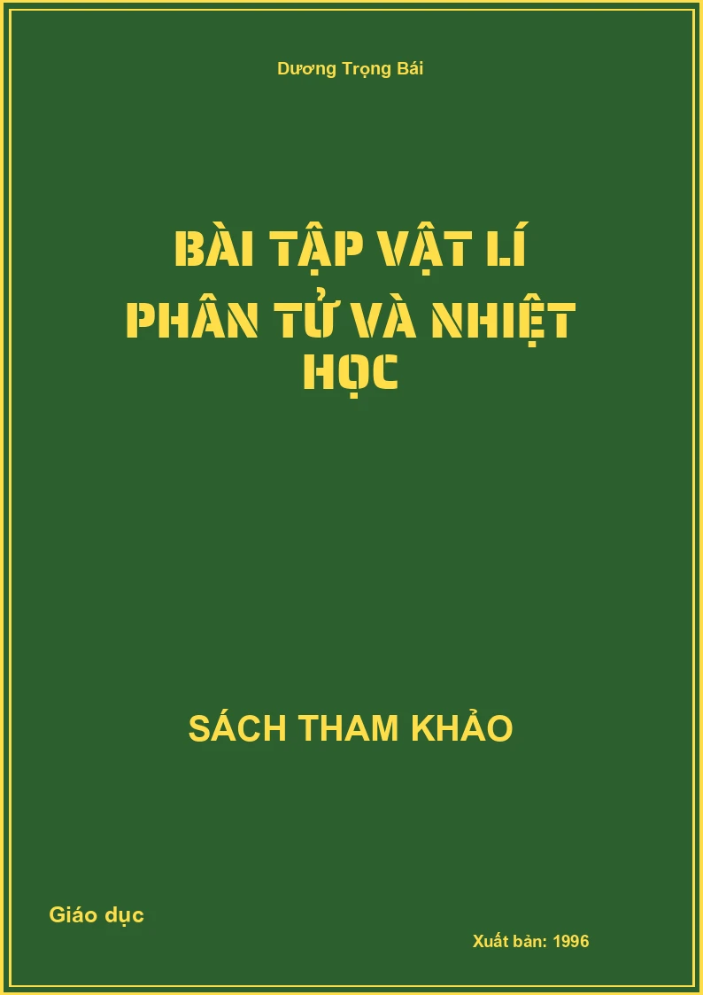 Bài tập Vật lí phân tử và nhiệt học