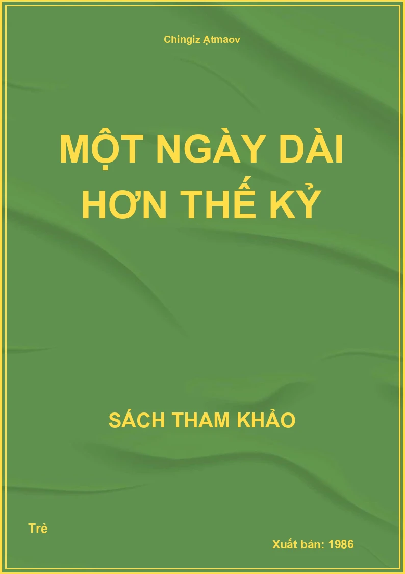 Một ngày dài hơn thế kỷ