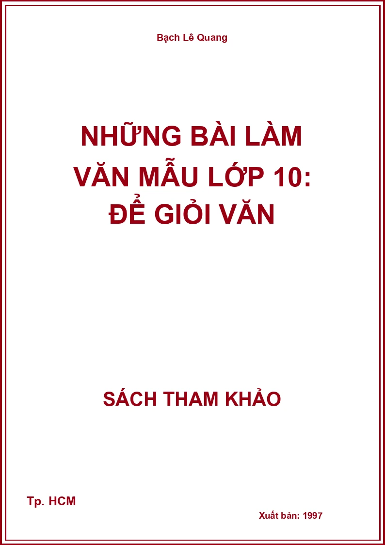 Những bài làm văn mẫu lớp 10: Để giỏi Văn
