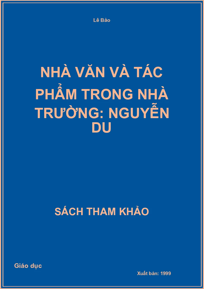 Nhà văn và tác phẩm trong nhà trường: Nguyễn Du
