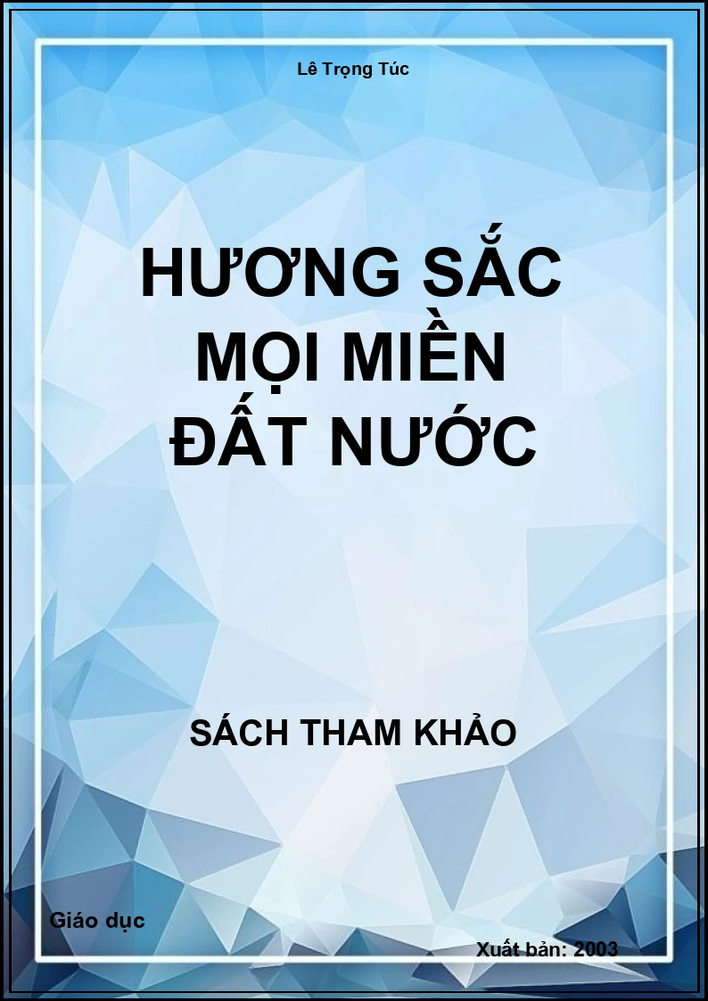Hương sắc mọi miền đất nước