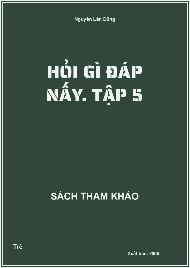 Hỏi gì đáp nấy. Tập 5