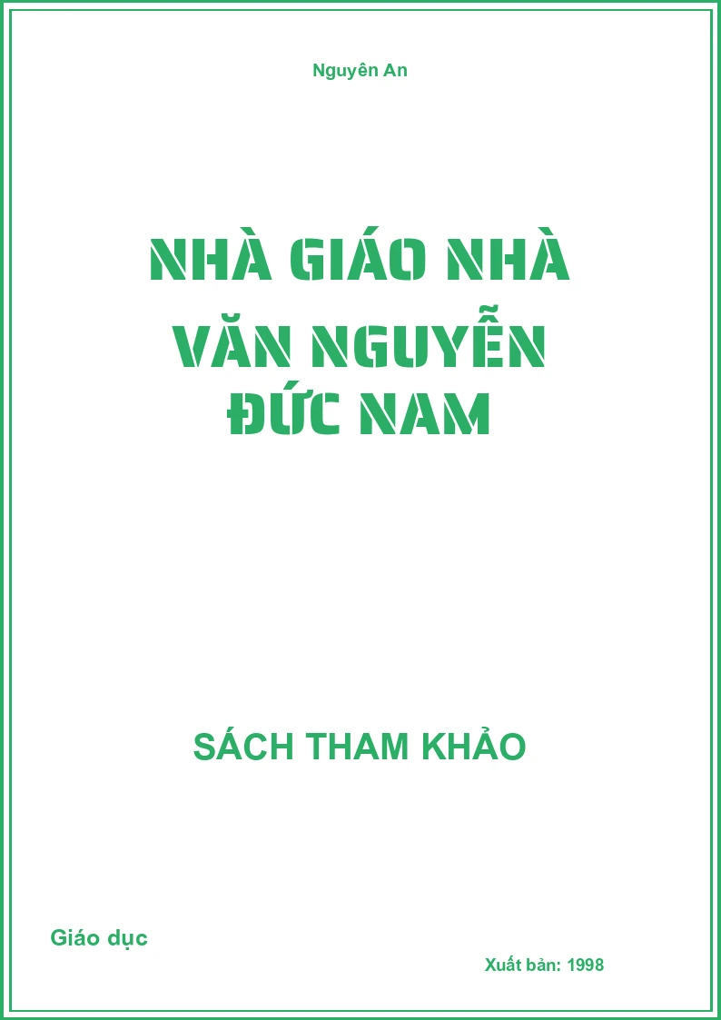 Nhà giáo nhà văn Nguyễn Đức Nam