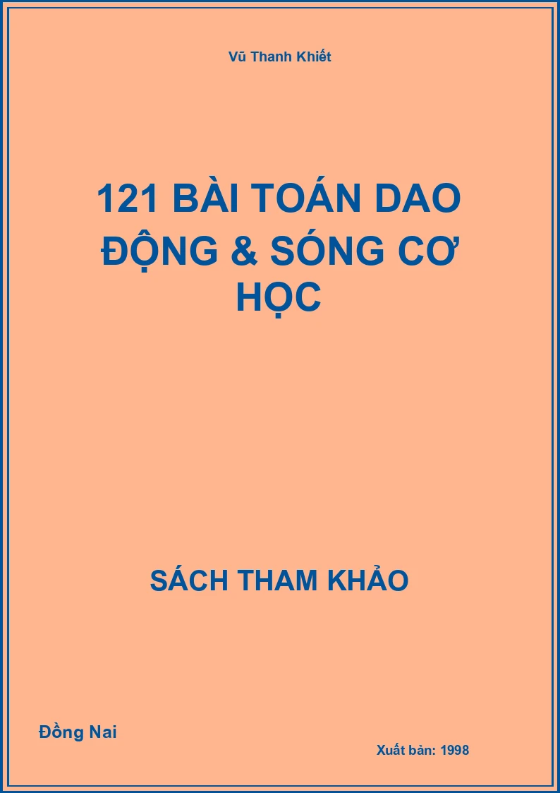 121 bài toán dao động & sóng cơ học
