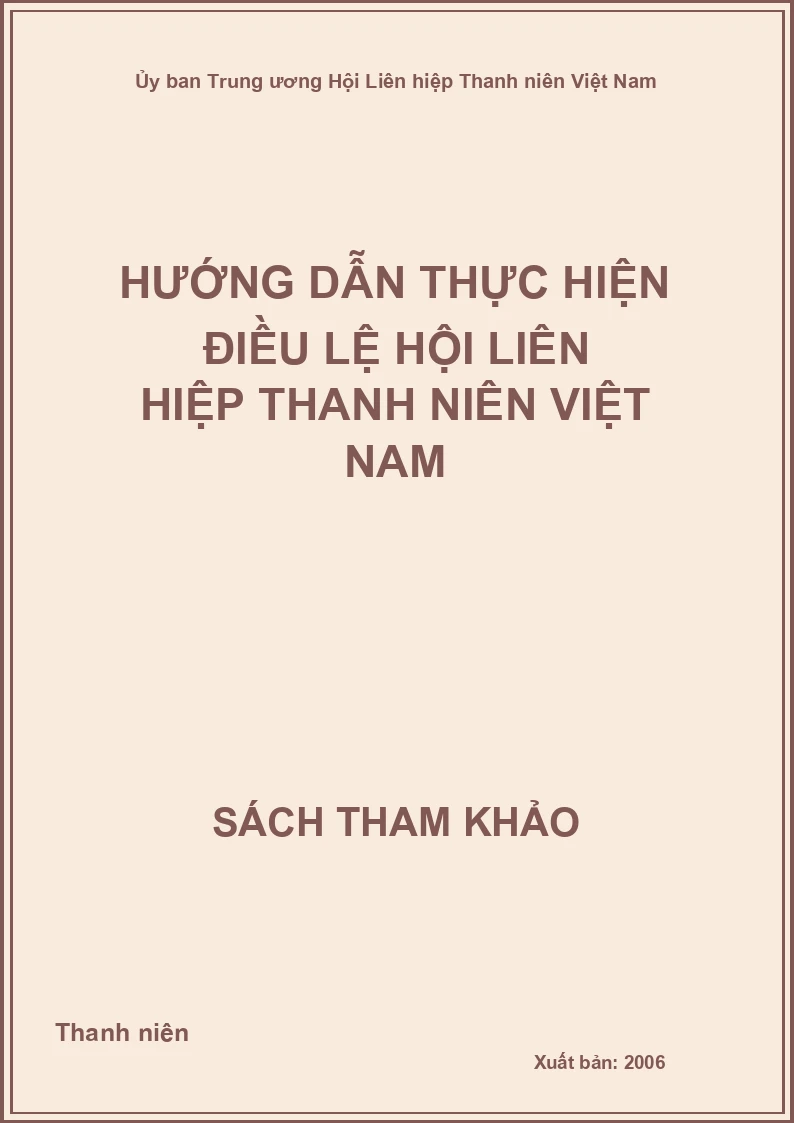 Hướng dẫn thực hiện Điều lệ Hội Liên hiệp Thanh niên Việt Nam