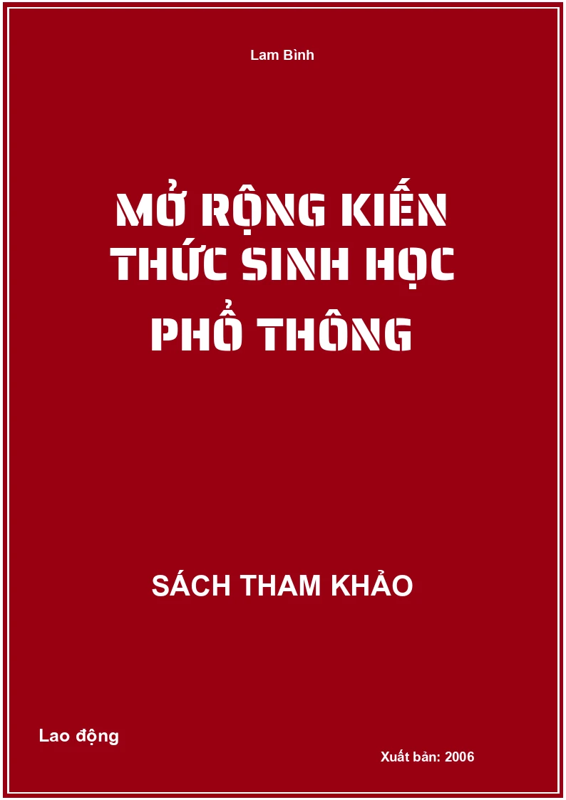Mở rộng kiến thức Sinh học phổ thông