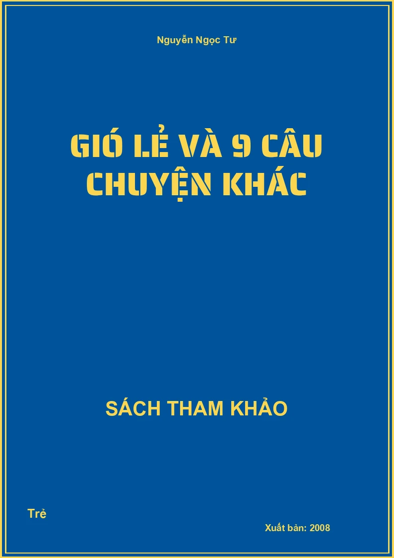 Gió lẻ và 9 câu chuyện khác