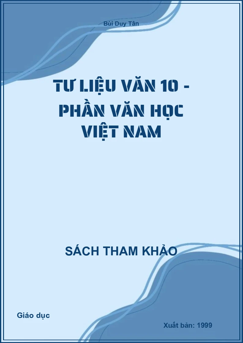 Tư liệu Văn 10 - Phần văn học Việt Nam