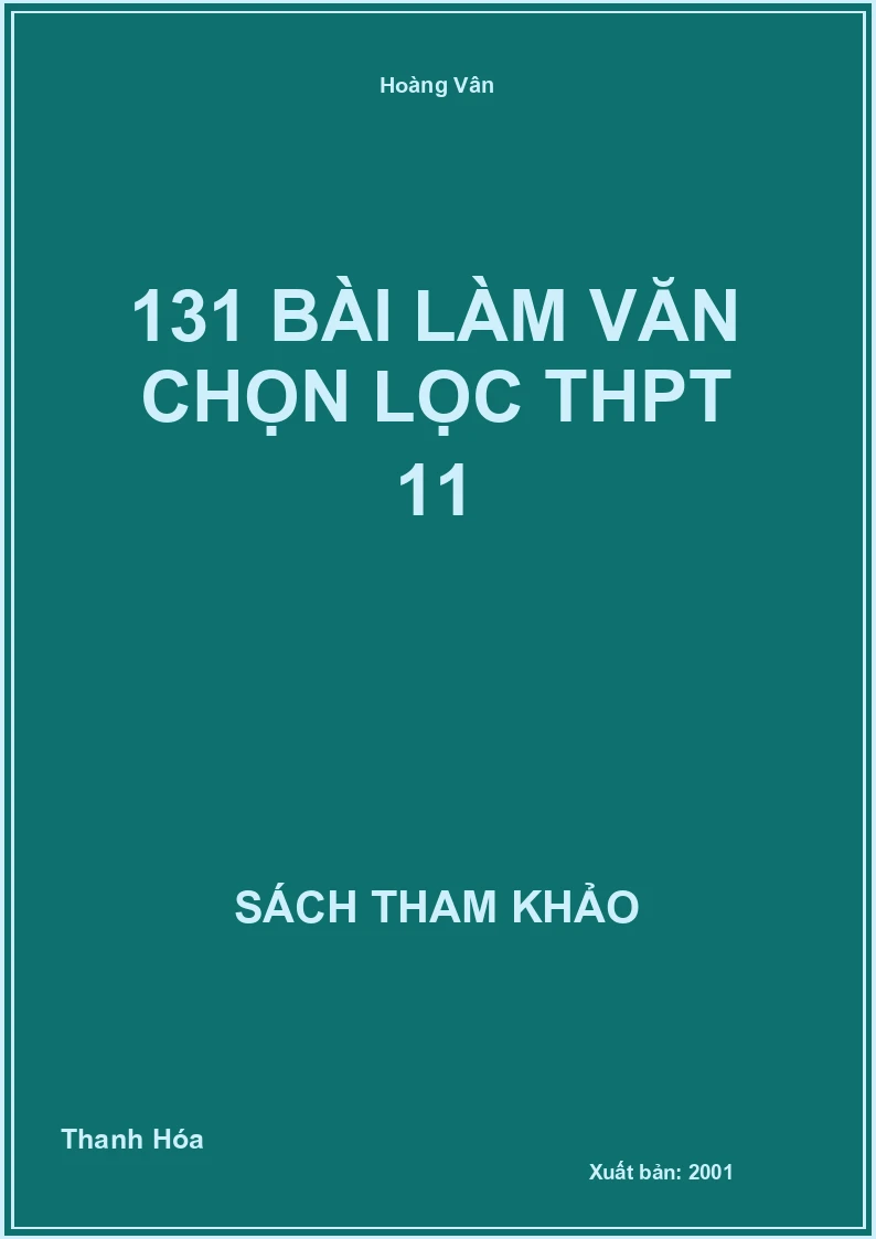 131 bài làm văn chọn lọc THPT 11