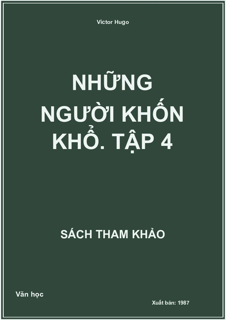 Những người khốn khổ. Tập 4