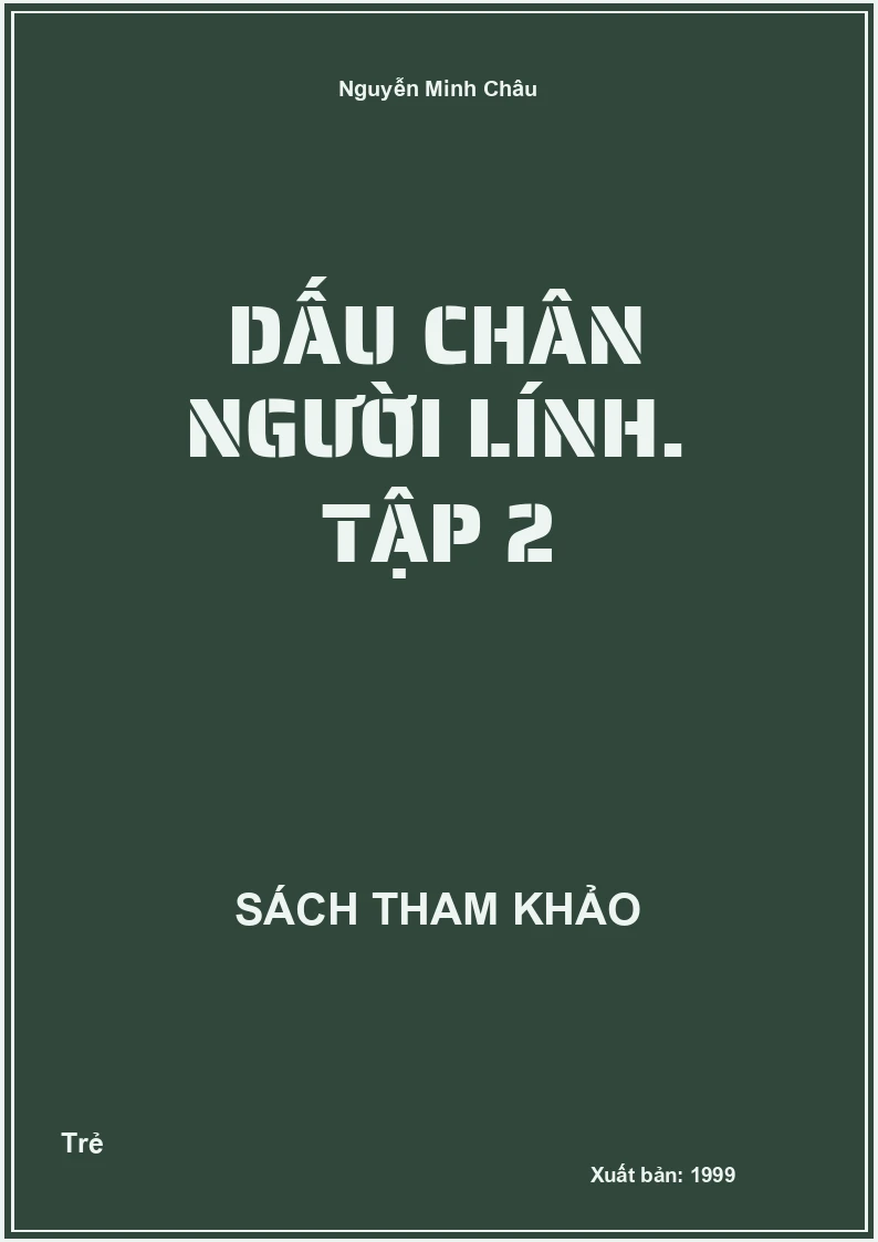 Dấu chân người lính. Tập 2