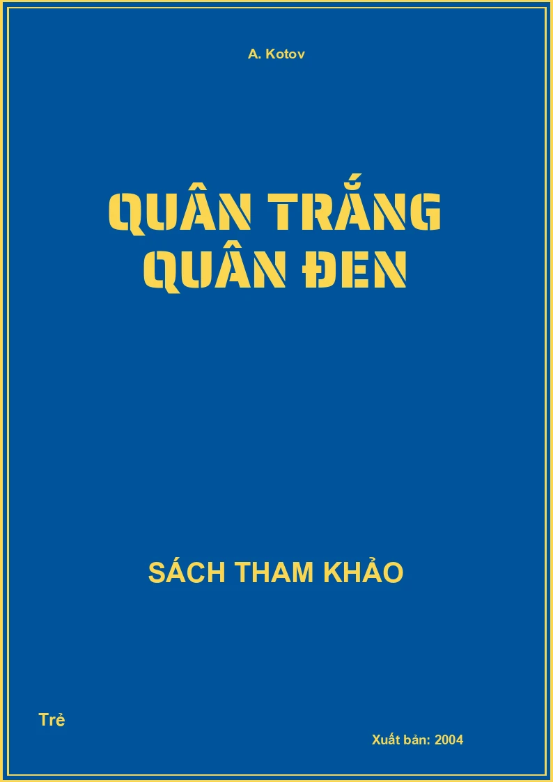 Quân trắng quân đen