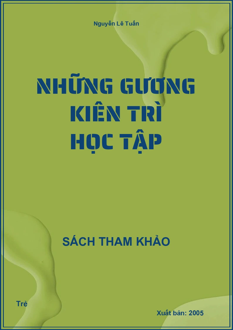 Những gương kiên trì học tập