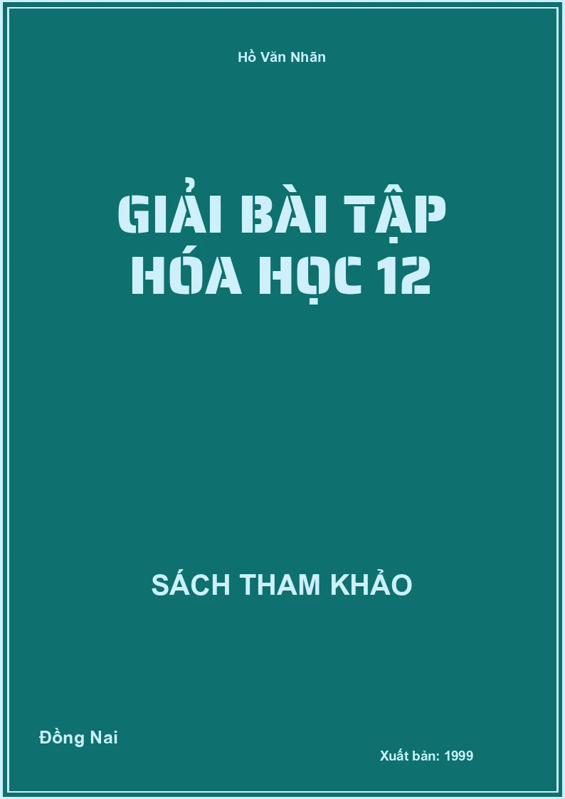 Giải bài tập Hóa học 12
