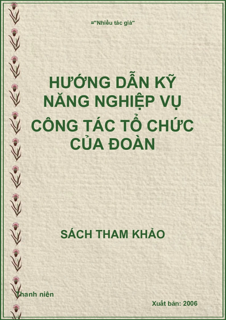 Hướng dẫn kỹ năng nghiệp vụ công tác tổ chức của Đoàn