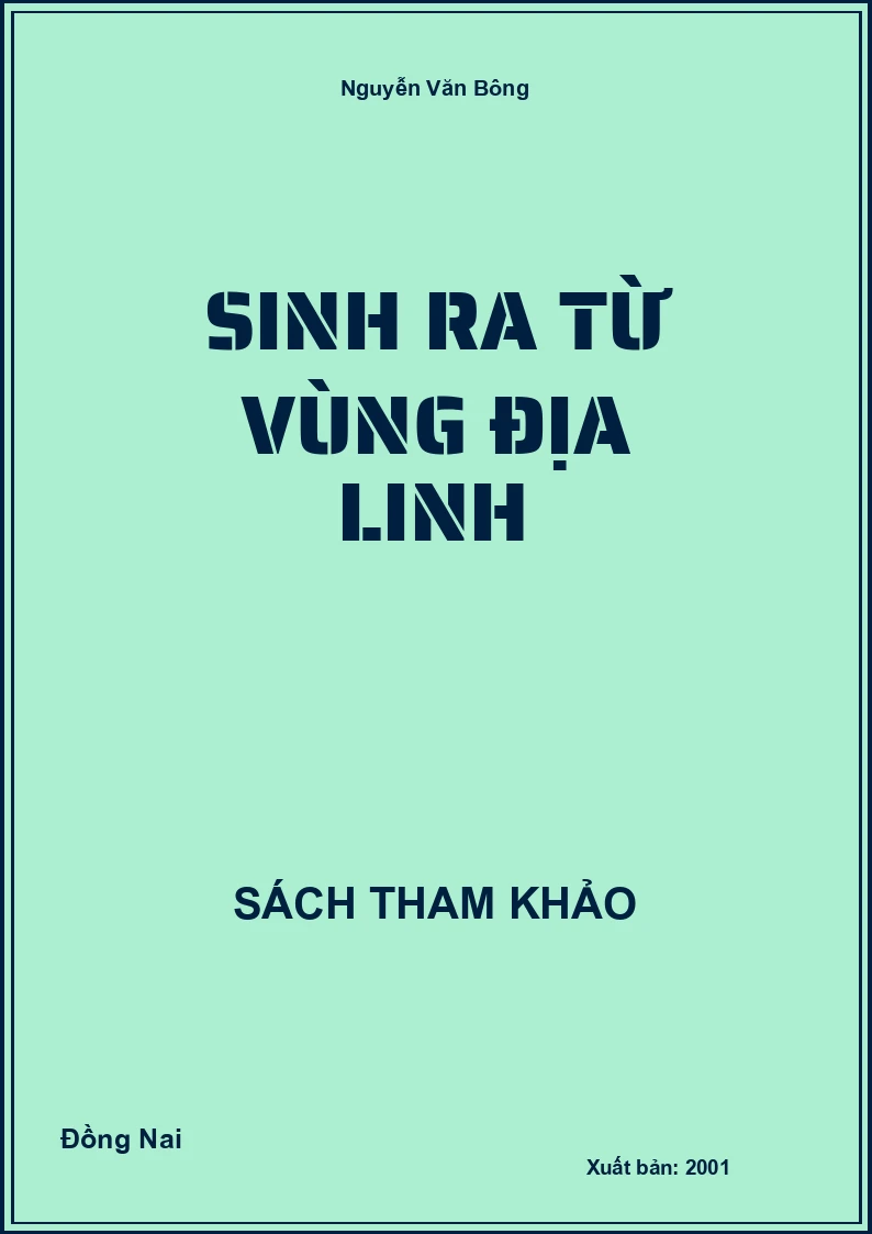 Sinh ra từ vùng địa linh