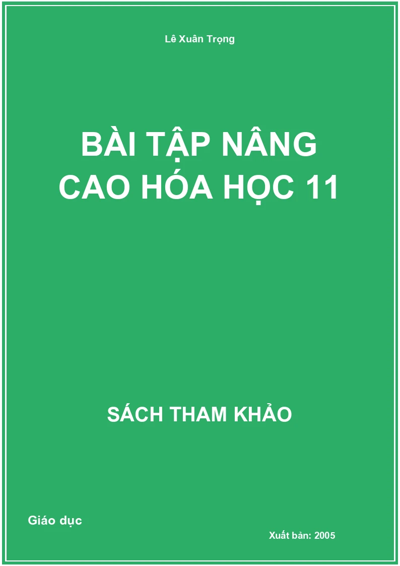 Bài tập nâng cao Hóa học 11