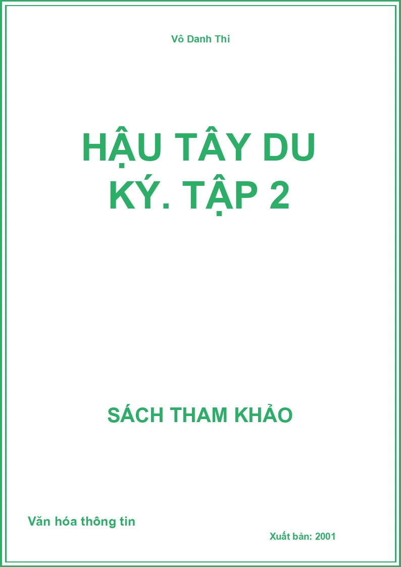 Hậu Tây du ký. Tập 2